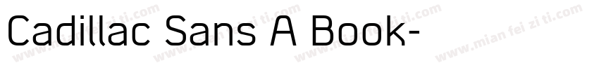 Cadillac Sans A Book字体转换